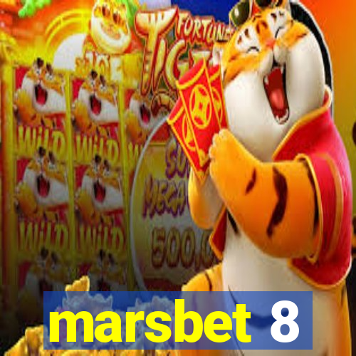 marsbet 8